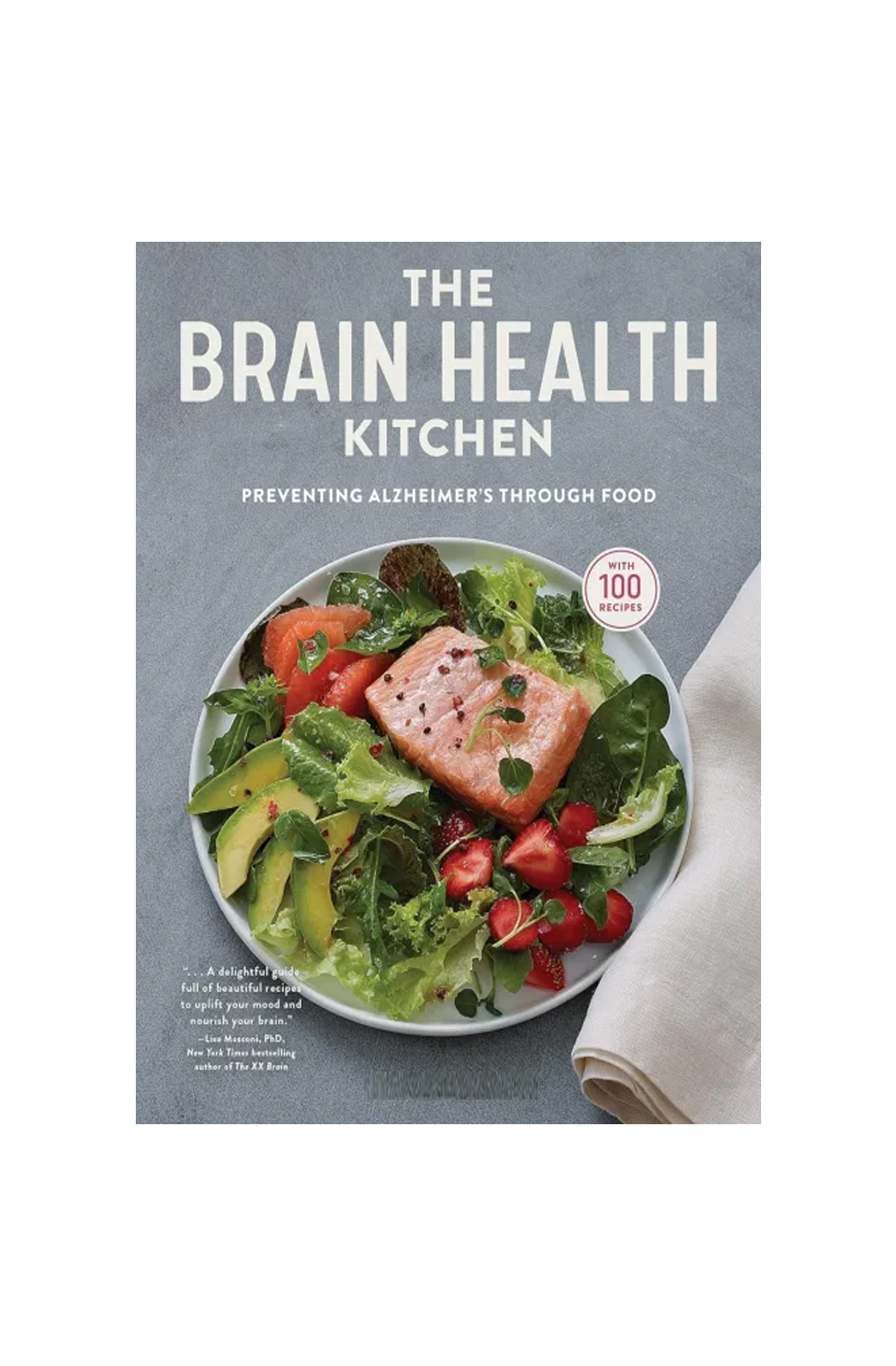 The Brain Health Kitchen Book